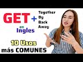 Usos de GET en Inglés - Fácil Practico y Eficiente.