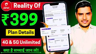 Airtel 399 plan details| airtel 399 4g & 5g unlimited data plan|399 airtel unlimited data| Airtel