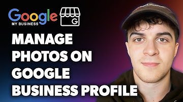 How to Manage Photos on Google Business Profile (Full 2024 Guide)