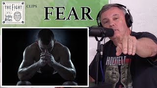 Teddy Atlas Motivation - How to Deal with Fear | CLIPS