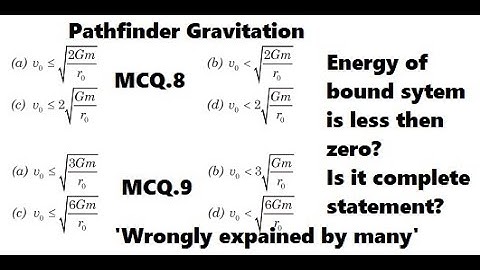 PATHFIDER GRAVITATION MCQ Q.8 & Q.9 For AIR 500 by RKH SIR(B.TECH IITD) AUTHOR OF IRODOV SOL