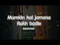 Mumkin hai jamana rukh badle new ringtone heart touching ringtone islamic song