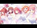 The quintessential bride for 1 hour  the quintessential quintuplets  ost