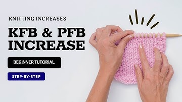 Mastering KFB and PFB Increases: A Beginner