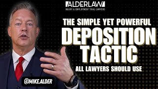 1 Simple Yet Powerful Deposition Tactic  How to Take A Deposition Like A Veteran Trial Lawyer