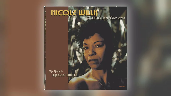 Nicole Willis & UMO Jazz Orchestra - Still Got a W...