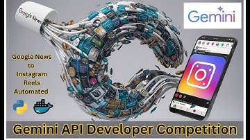 Google News to Instagram Video: Gemini API Developer Competition