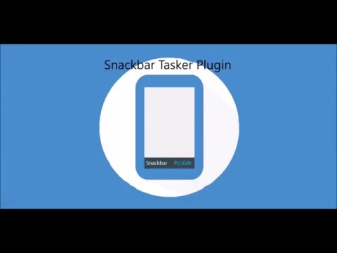 Snackbar Tasker Plugin for PC (2020) - Free Download For Windows And Mac