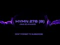 HYMN 278 IINai Ei Khanis HYMN 278 IINai Ei Khanis