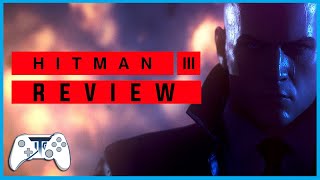 Hitman 3 Review - Happy Hunting 47! (Video Game Video Review)