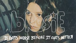 Brosie - It Gets Worse Before It Gets Better (LYRIC VIDEO)