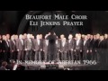 Eli Jenkins Prayer - Tribute to Aberfan - Beaufort Male Choir 2016