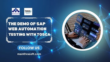 The Demo of  SAP Web Automation Testing with TOSCA