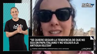 Toda la información desde el Vaticano tras la muerte del Papa Franciso con Romina Constantini