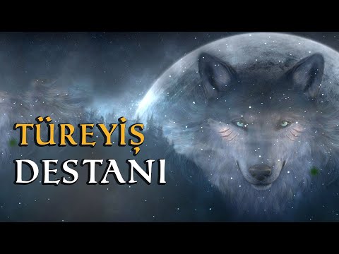Türeyiş Destanı | Türk Mitolojisi