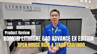 KOMORI Lithrone G40 Advance EX Edition Product Review at Sinar Grafindo Open House - BGM KOMORI Lithrone G40 Advance EX Edition Product Review at Sinar Grafindo Open House - BGM
