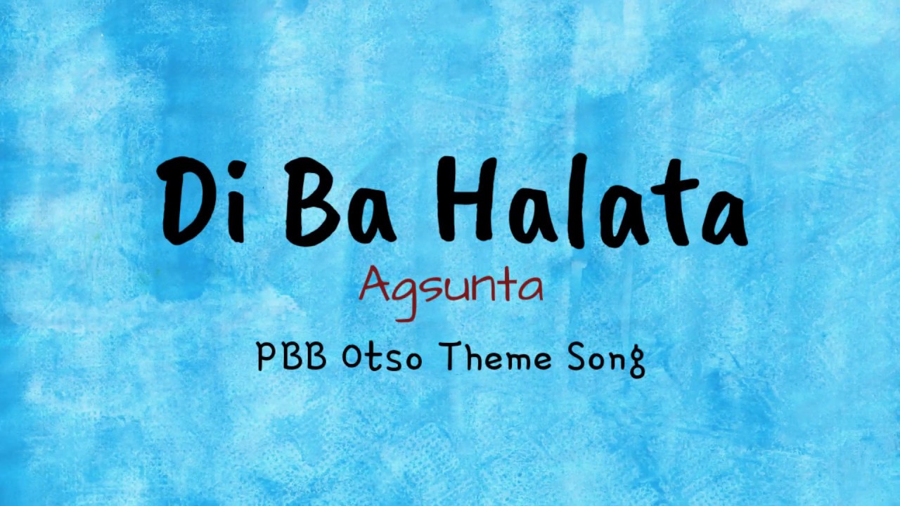 "Di Ba Halata" - Agsunta (Lyrics Video)