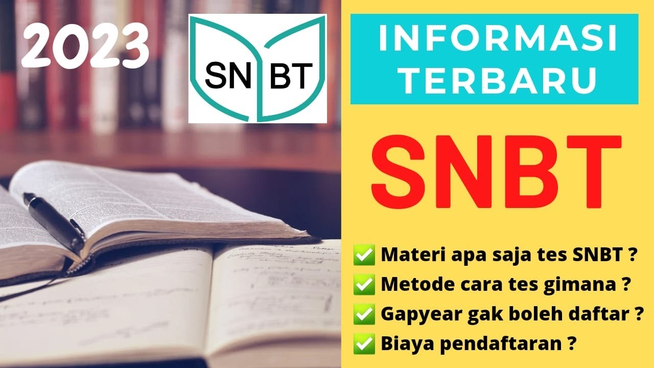 KAMU WAJIB TAU !!! INFORMASI TERBARU TENTANG SNBT 2023 🔥 - YouTube