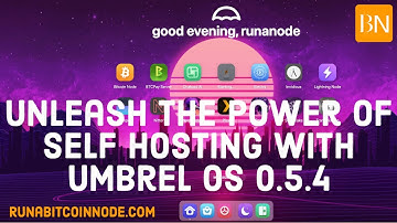 🟧 Unleash the power of self hosting with Umbrel OS 0.5.4