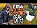 10 GAME Dimana Kita Bermain Sebagai Orang Jahat