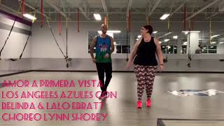 Amor a Primera Vista | Los Ángeles Azules con Belinda & Lalo Ebratt | Zumba Cumbia Choreo