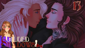 Millions Of Suns 🌟 ~ GILDED SHADOWS [CAISSA] ~ Part 13