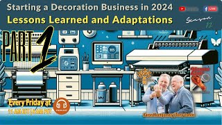 Starting a Decoration Business in 2024: Lessons Learned and Adaptations