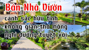ÁP LỰC NỢ NẦN ! anh hữu buột lòng rao bán căn nhà vườn đầy tâm huyết ở bà rịa vũng tàu