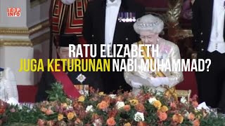 Benarkah Ini Cucu Cicit Nabi Muhammad | Ratu Elizabeth? Benarkah Ini Cucu Cicit Nabi Muhammad | Ratu Elizabeth?