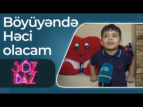 Şəbnəm Tovuzlunun oğlu – Böyüyəndə Həci olacam – Söz Baz