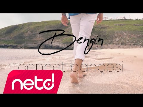 Bengin - Cennet Bahçesi