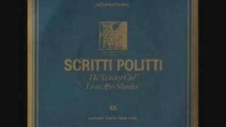 Scritti Politti - The Sweetest Girl - Songs To Remember