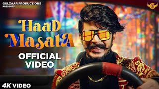 Gulzaar Chhaniwala : Haad Masala (  Video ) New Haryanvi Songs | Haryanvi songs 2021