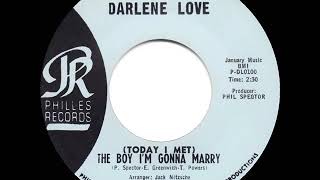 1963 HITS ARCHIVE: (Today I Met) The Boy I’m Gonna Marry - Darlene Love