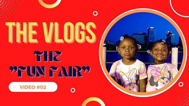 The Vlogs - Video #02: The "Fun Fair"