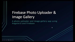 Photo Uploader & Image Gallery Using AngularJS/Firebase - Save Image details to database (Part 4)