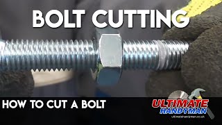 How to cut a bolt