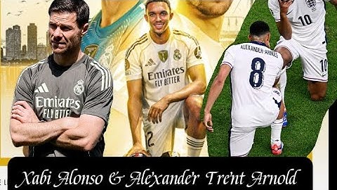 Real Madrid:Xabi Alonso Tactics | Trent Alexander Arnold performance.