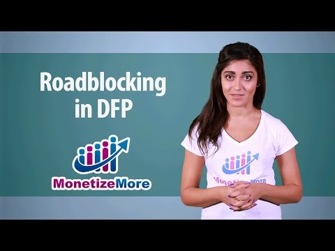 Roadblocking in GOOGLE AD MANAGER MonitizeMore