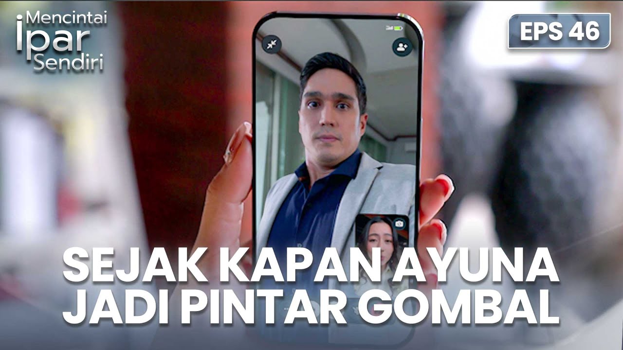 Rafki Kaget! Sejak Kapan Ayuna Bisa Gombal | MENCINTAI IPAR SENDIRI | EPS. 46 (4/4)