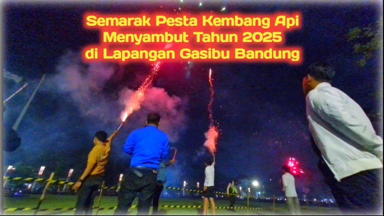 Tahun Baru 2025🎉🎊🎇 PESTA KEMBANG API di Lapangan Gasibu / Gedung Sate Bandung