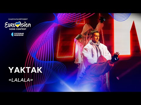 YAKTAK — «Lalala» | Нацвідбір 2024 | Eurovision 2024 Ukraine