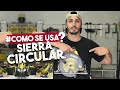 #ComoSeUsa SIERRA CIRCULAR DEWALT, PROYECTO MUEBLE