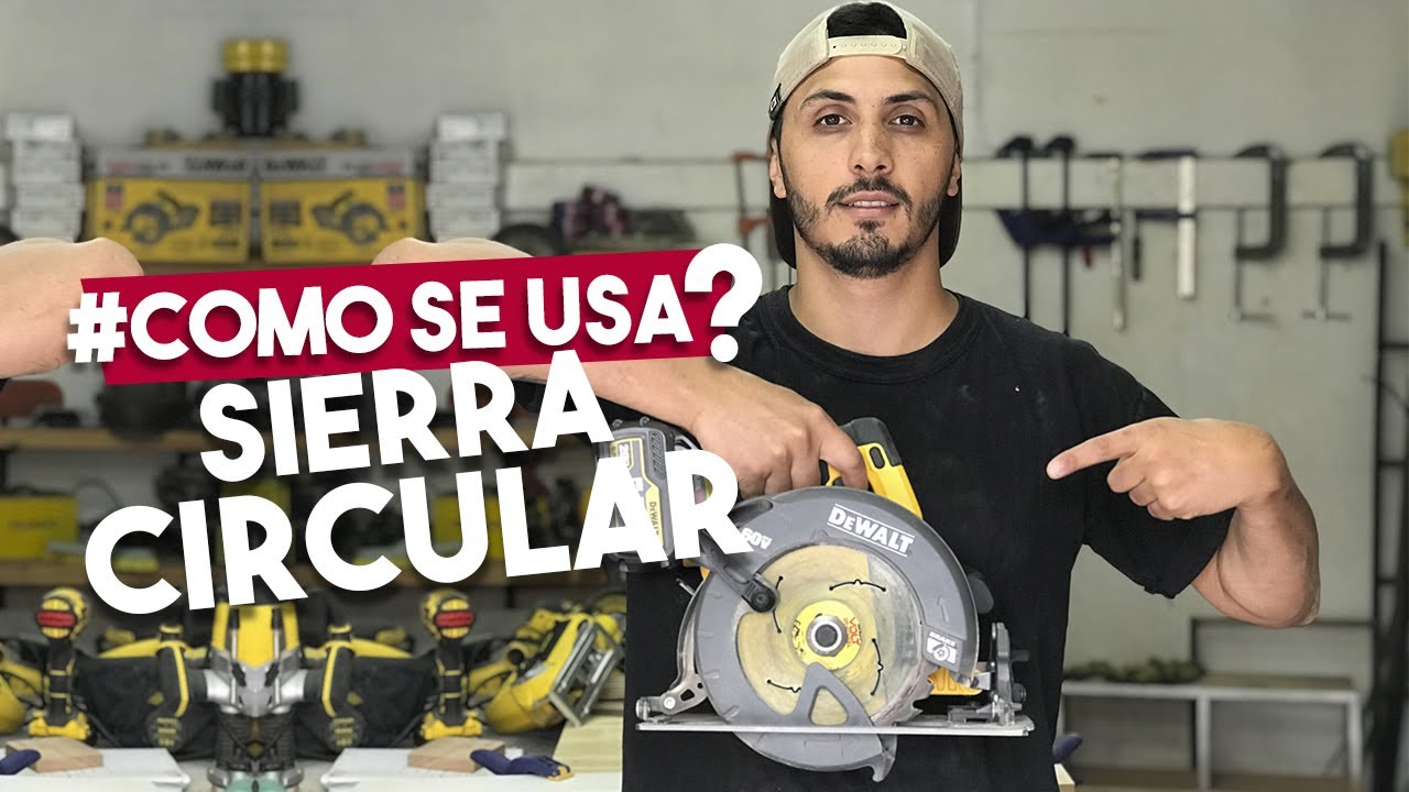 ComoSeUsa SIERRA CIRCULAR DEWALT, PROYECTO MUEBLE 