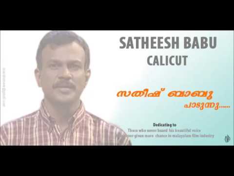 Kattukurinji poovum choodi  satheesh babu calicut