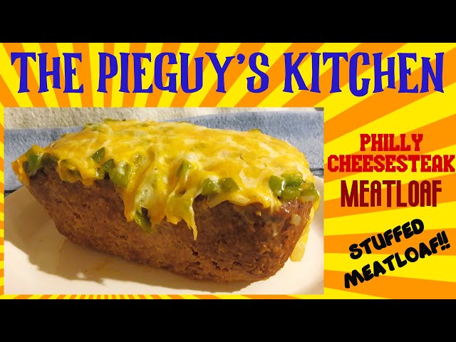 Philly Cheesesteak Meatloaf - Closet Cooking