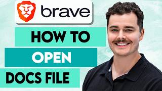 How To Open Docs File In Brave [2026 Guide] screenshot 5