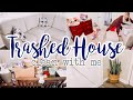 TRASHED HOUSE CLEAN WITH ME // CLEAN, DECLUTTER AND ORGANIZE