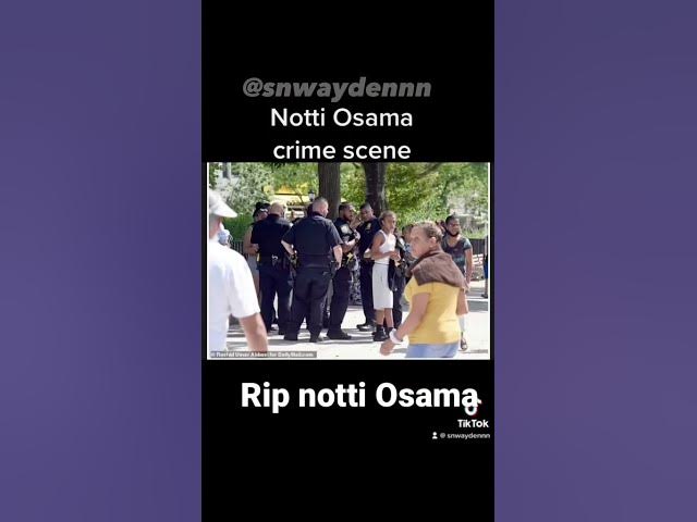 Notti Osama crime scene photos