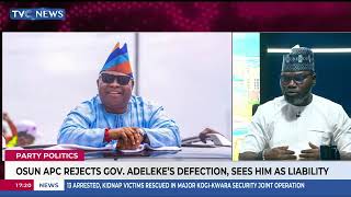 Osun APC Rejects Gov Adeleke's Defection, Sees Him As Liability